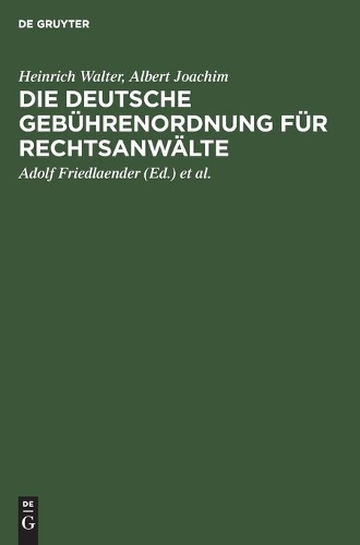 Die Deutsche Gebührenordnung Für Rechtsanwälte
