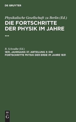 Die Fortschritte Physik Der Erde Im Jahre 1831