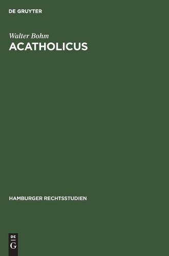 Acatholicus