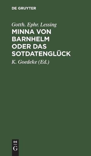 Minna Von Barnhelm Oder Das Sotdatenglück