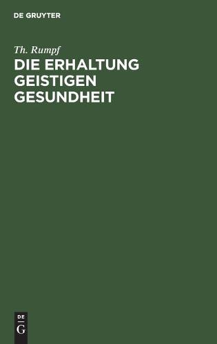 Die Erhaltung Geistigen Gesundheit
