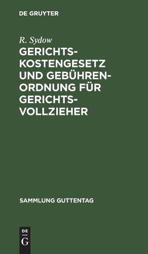 Gerichtskostengesetz Und Gebührenordnung Für Gerichtsvollzieher