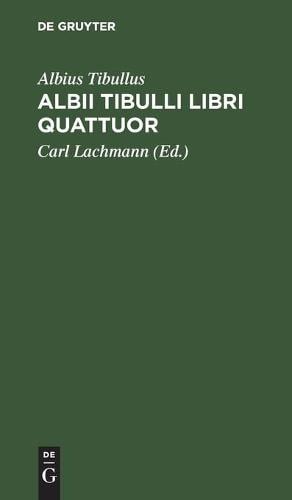 Albii Tibulli Libri Quattuor