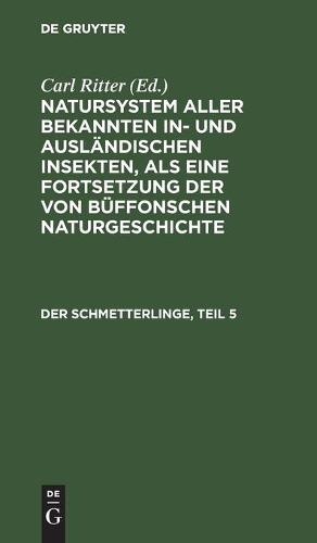 Der Schmetterlinge, Teil 5