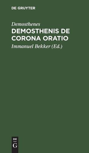 Demosthenis de Corona Oratio