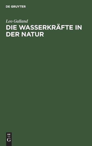 Die Wasserkräfte in Der Natur