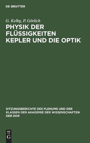 Physik Der Flüssigkeiten Kepler Und Die Optik