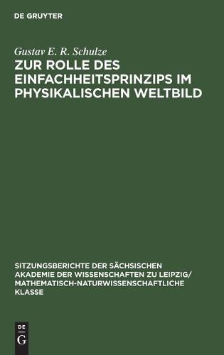 Zur Rolle Des Einfachheitsprinzips Im Physikalischen Weltbild