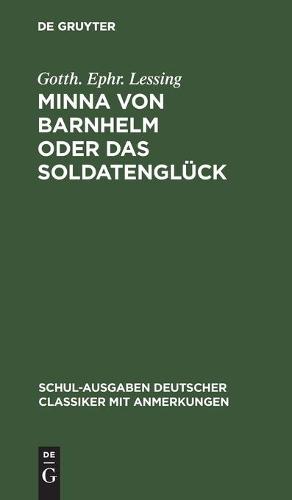 Minna Von Barnhelm Oder Das Soldatenglück