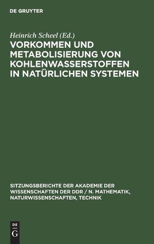 Vorkommen Und Metabolisierung Von Kohlenwasserstoffen in Natürlichen Systemen