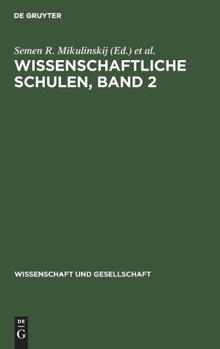 Wissenschaftliche Schulen, Band 2