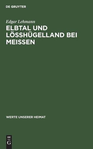 Elbtal Und Lösshügelland Bei Meissen