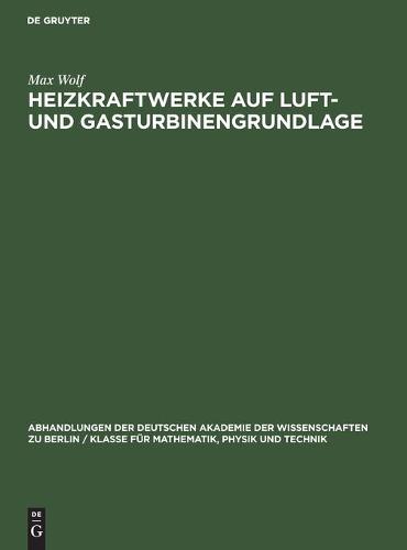 Heizkraftwerke Auf Luft- Und Gasturbinengrundlage