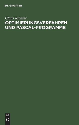 Optimierungsverfahren Und Pascal-Programme