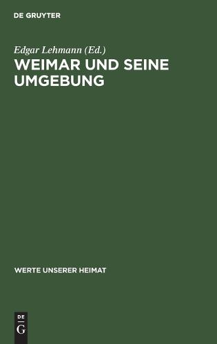 Weimar Und Seine Umgebung
