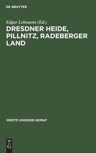 Dresdner Heide, Pillnitz, Radeberger Land
