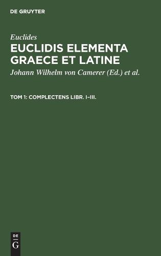 Complectens Libr. I-III.