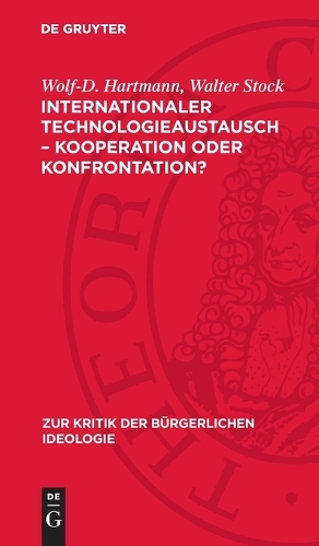 Internationaler Technologieaustausch - Kooperation Oder Konfrontation?