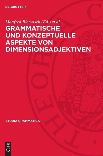 Grammatische Und Konzeptuelle Aspekte Von Dimensionsadjektiven