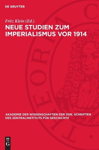 Neue Studien Zum Imperialismus VOR 1914