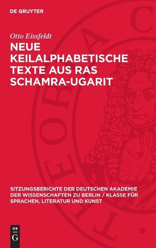 Neue Keilalphabetische Texte aus Ras Schamra-Ugarit