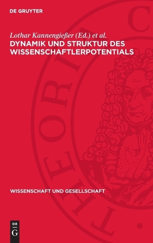 Dynamik und Struktur des Wissenschaftlerpotentials