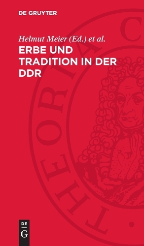 Erbe Und Tradition in Der DDR