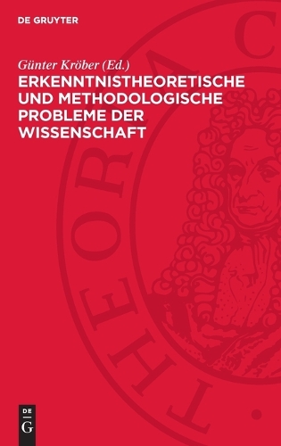 Erkenntnistheoretische Und Methodologische Probleme Der Wissenschaft
