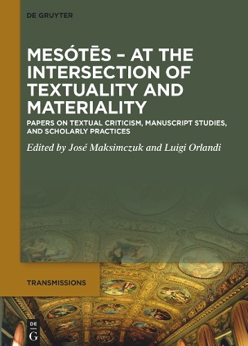 Mesótēs. At the Intersection of Textuality and Materiality