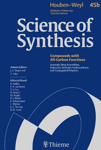 45bScience of Synthesis: Houben-Weyl Methods of Molecular Transformations Vol. 45b