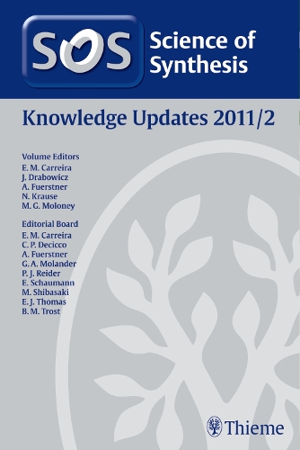 2011/2Science of Synthesis Knowledge Updates 2011 Vol. 2