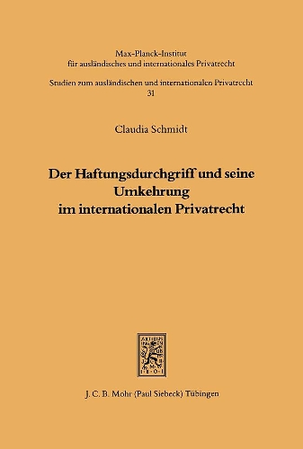 Der Haftungsdurchgriff und seine Umkehrung im internationalen Privatrecht