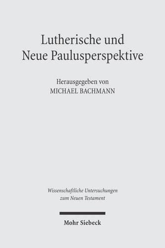 Lutherische und Neue Paulusperspektive
