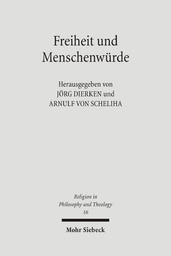 Freiheit und Menschenwürde