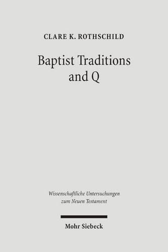 Baptist Traditions and Q
