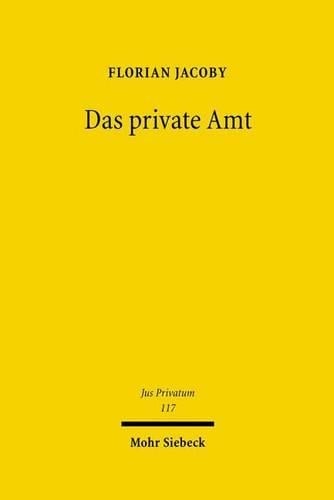 Das private Amt