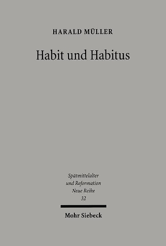 Habit und Habitus