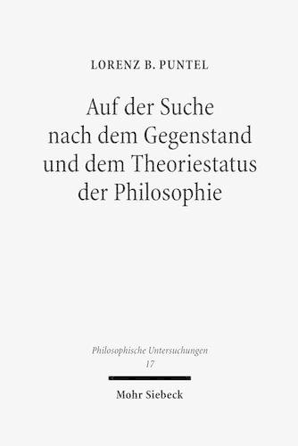 Auf der Suche nach dem Gegenstand und dem Theoriestatus der Philosophie
