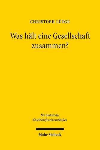 Was hält eine Gesellschaft zusammen?