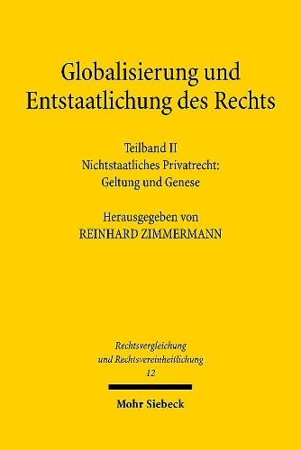 Globalisierung und Entstaatlichung des Rechts