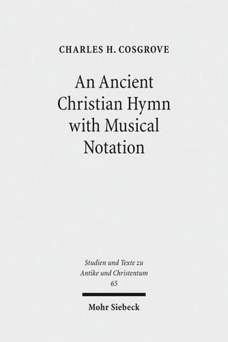 An Ancient Christian Hymn with Musical Notation