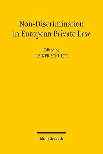 Non-Discrimination in European Private Law