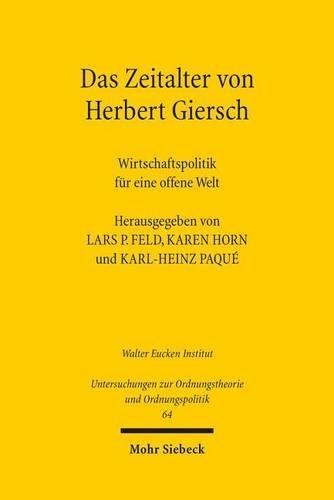 Das Zeitalter von Herbert Giersch