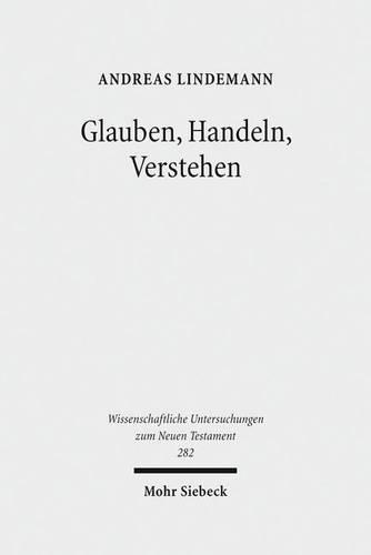 Glauben, Handeln, Verstehen