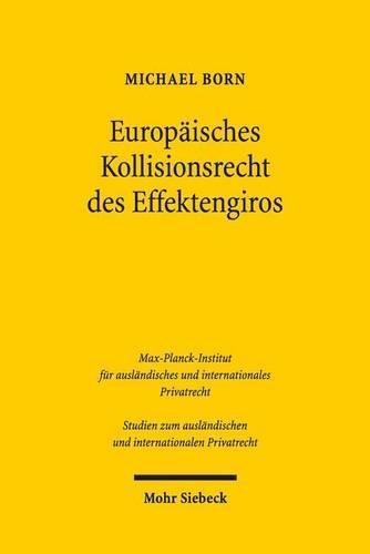 Europäisches Kollisionsrecht des Effektengiros