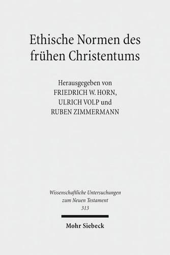 Ethische Normen des frühen Christentums