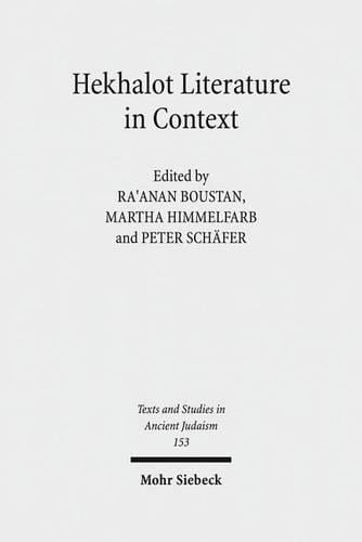 Hekhalot Literature in Context