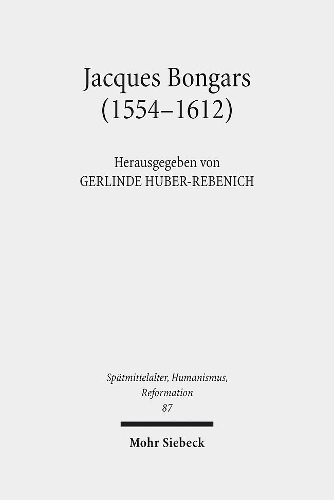 Jacques Bongars (1554-1612)