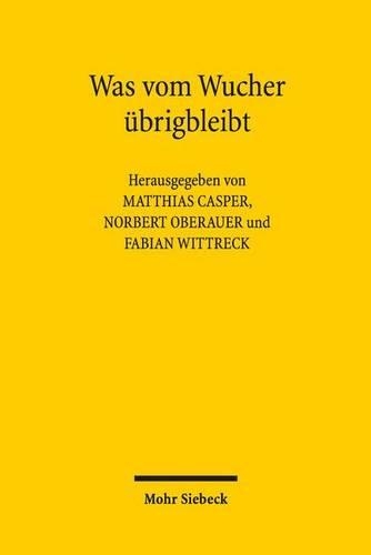 Was vom Wucher übrig bleibt