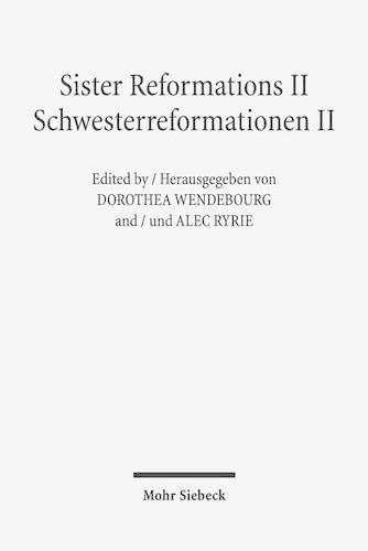 Sister Reformations II - Schwesterreformationen II